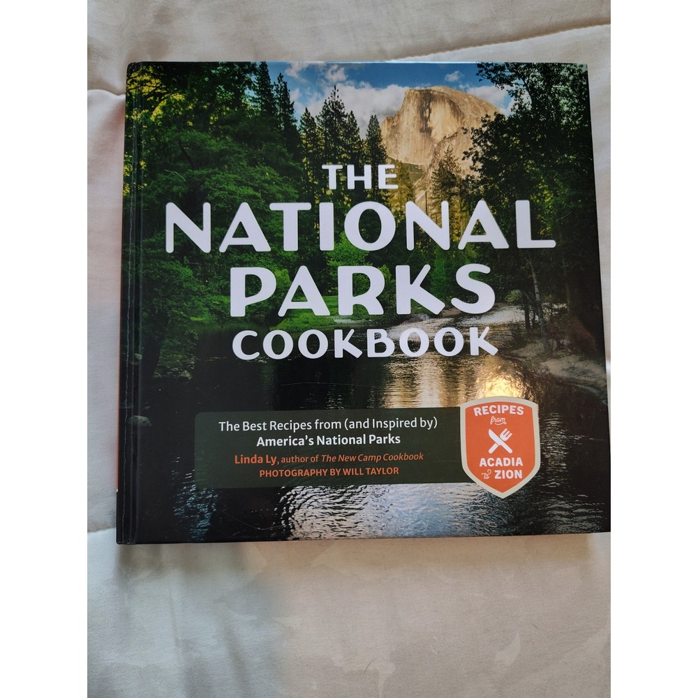 National Parks Cookbook Linda Ly Hardcover Recipes from America National Parks